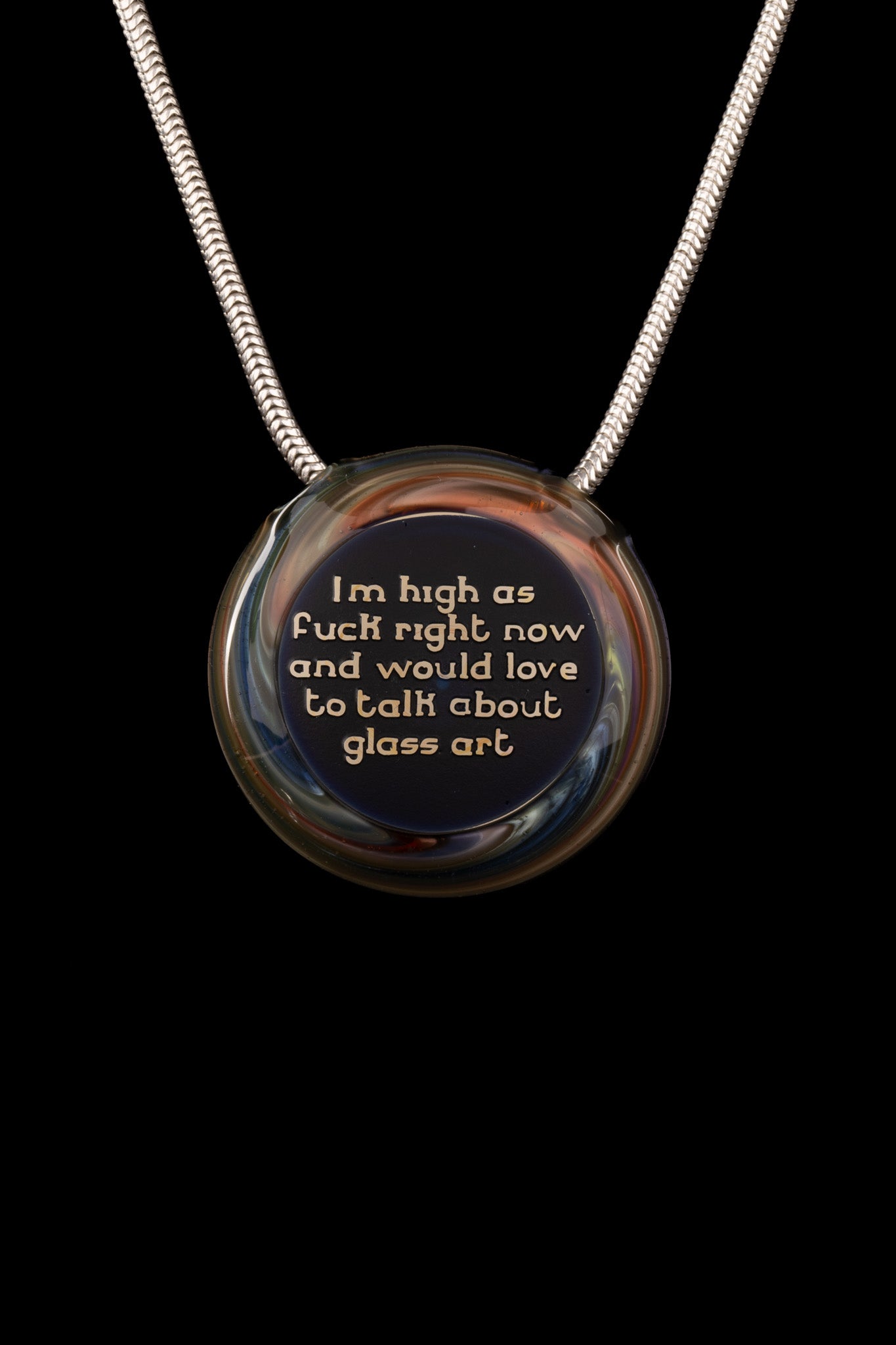Thill Glassworks - I'm High As Fuck Pendant
